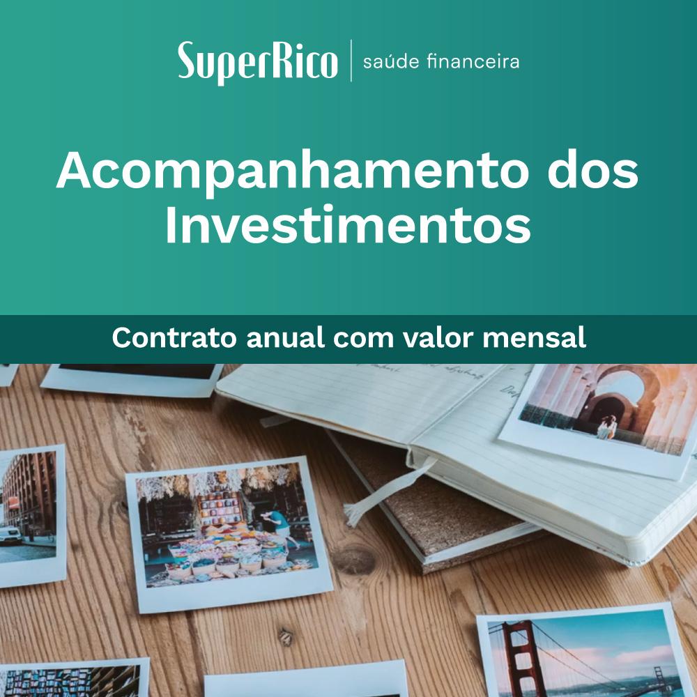 Acompanhamento dos Investimentos